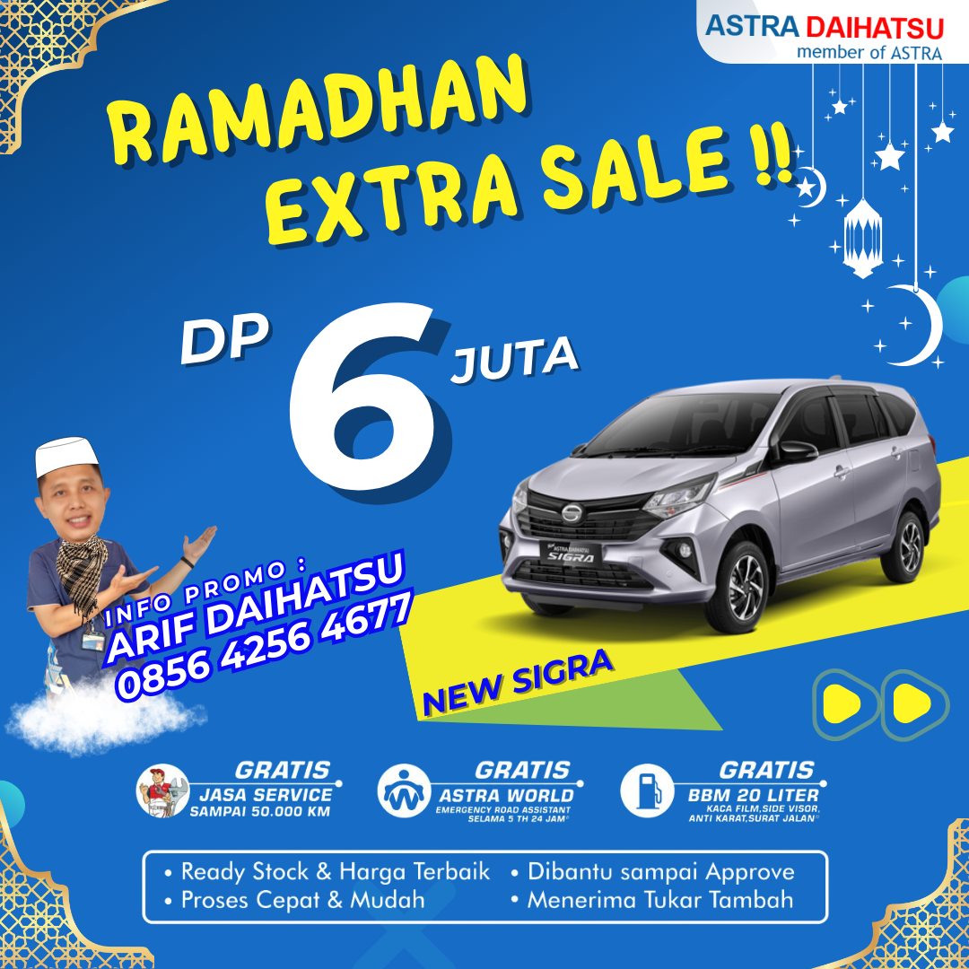 EXTRA PROMO RAMADHAN SIGRA DP 6 JUTA